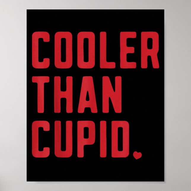 Poster Cooler Than Cud Cute Valentine's Day Kids Boys Gir (Devant)