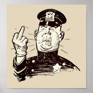 Poster Cop au doigt moyen