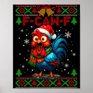 Poster Coq drôle de poulet F Caw F Apprivoiseur de poulet
