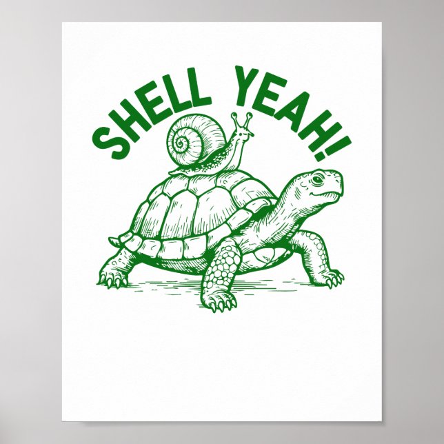 Poster Coquille oui tortue escargot drôle (Devant)