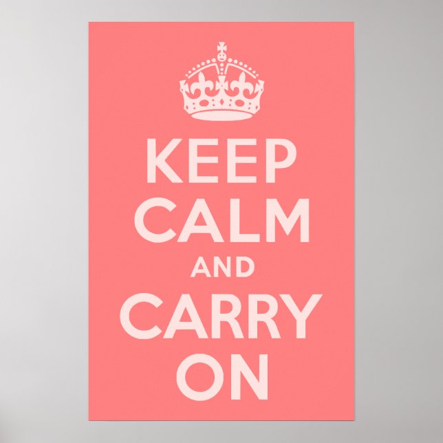 Poster Corail clair Gardez le calme et continuer (Devant)