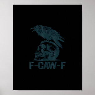 Poster Corbeau F-Caw-F Rétro Amateur de Corbeau Drôle