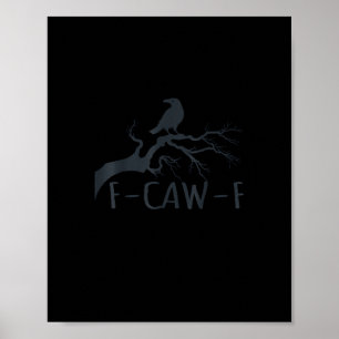 Poster Corbeau F-Caw-F Rétro Corbeau