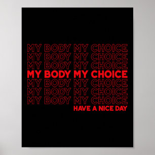 Poster Corps Mon choix Pro Choice Protéger Roe 73 Avortem