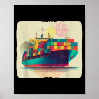 Poster Costume de navire porte-conteneurs cool pour la lo