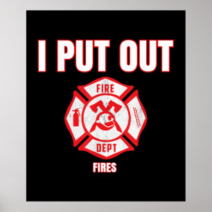 Poster Costume d'Halloween Funny pompier J'ai mis le feu