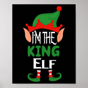 Poster Costume King Elf Funny Matching Family Group Chris