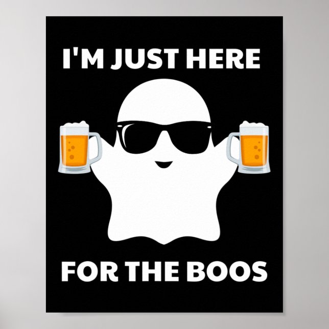 Poster Costumes d'Halloween Je suis juste ici pour la biè (Devant)