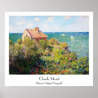 Poster Cottage pêcheur à Varengeville Claude Monet
