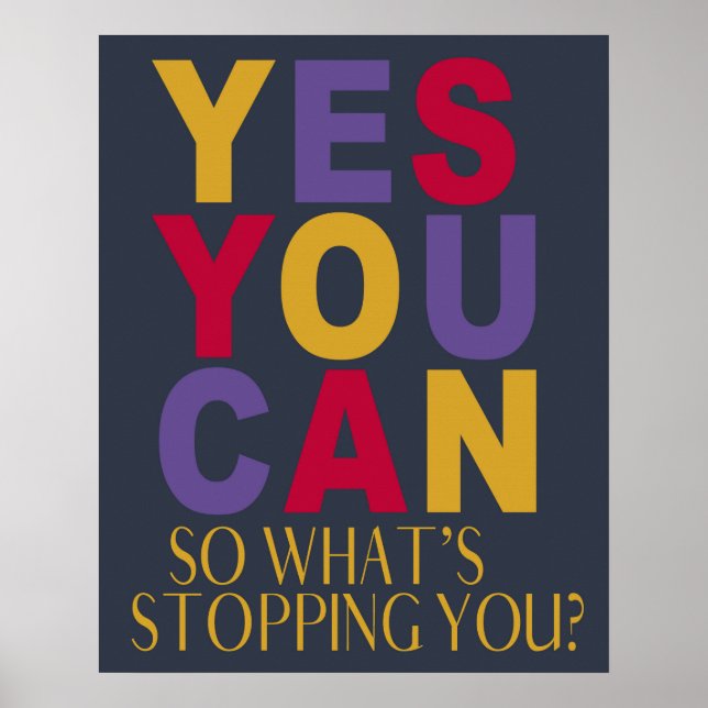 Poster Couleurs Motivationnelles tendance Oui Vous Pouvez (Devant)