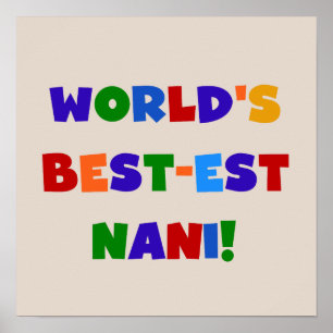 Poster Couleurs vives Meilleurs T-shirts et cadeaux Nani