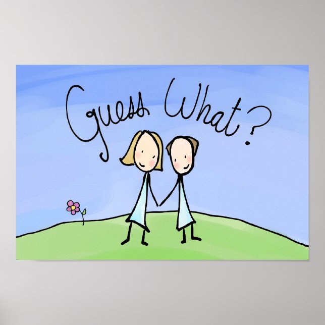 Poster Couple Lesbienne mignonne Devinez quoi (Devant)