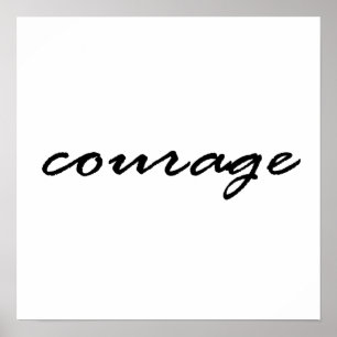Poster Courage