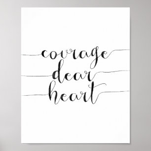 Poster Courage Cher Coeur