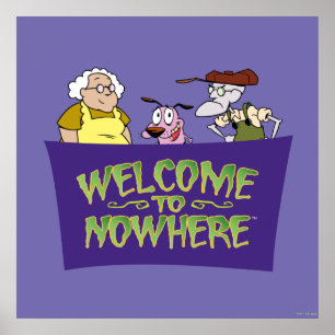 Poster Courage du chien lâché   Bienvenue nulle part