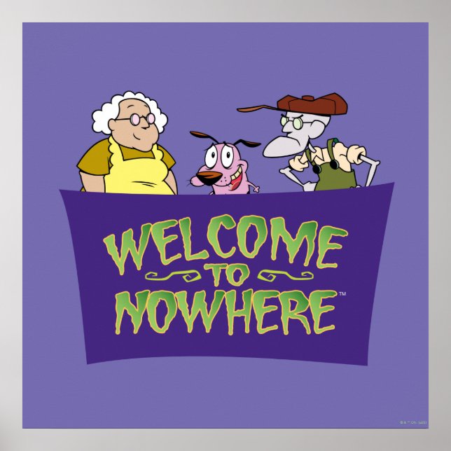Poster Courage du chien lâché | Bienvenue nulle part (Devant)