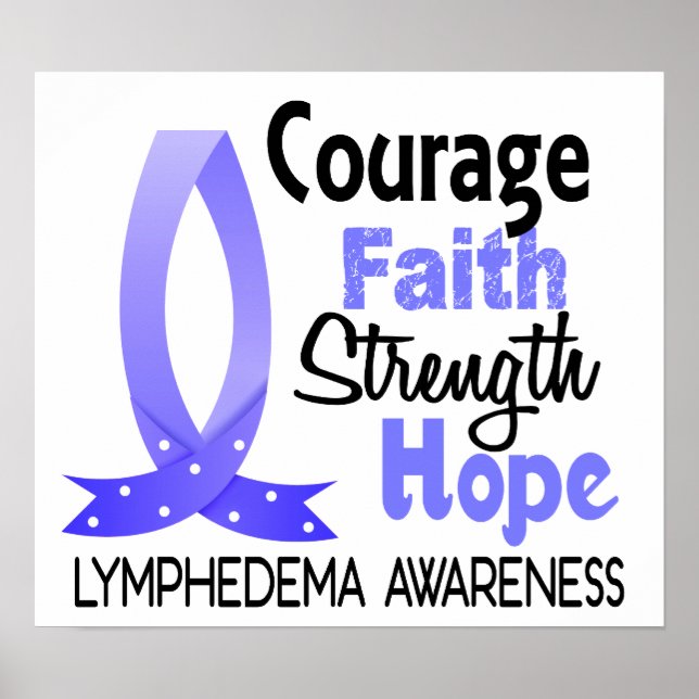 Poster Courage Foi Force Espoir Lymphedema (Devant)