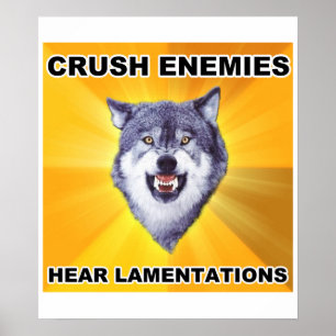 Poster Courage Wolf écraser les ennemis