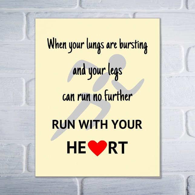 Poster Courez avec votre coeur inspirant (Black on cream)