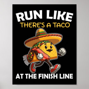 Poster Courez comme il y a un Taco à la ligne finale Cinc
