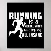 Courir Est Un Sport Mental Et Nous Sommes Tous Din