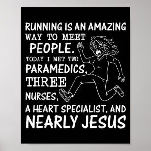 Poster Courir est une façon incroyable de rencontrer des