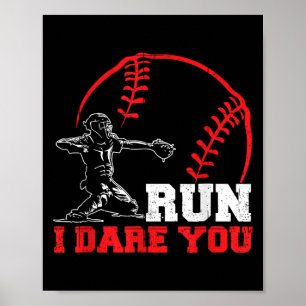 Poster Cours je vous oser drôle Baseball Catcher Baseball