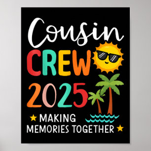 Poster Cousin Crew 2025 Faire des souvenirs Vac Famille d