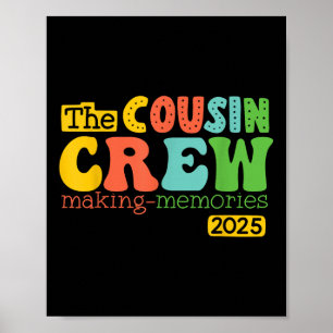 Poster Cousin Crew 2025 Faire des souvenirs Vacances d'ét