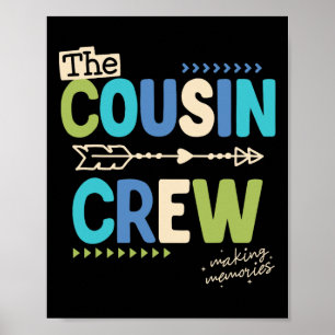 Poster Cousin Crew 2025 Making Memories Family Vacation C