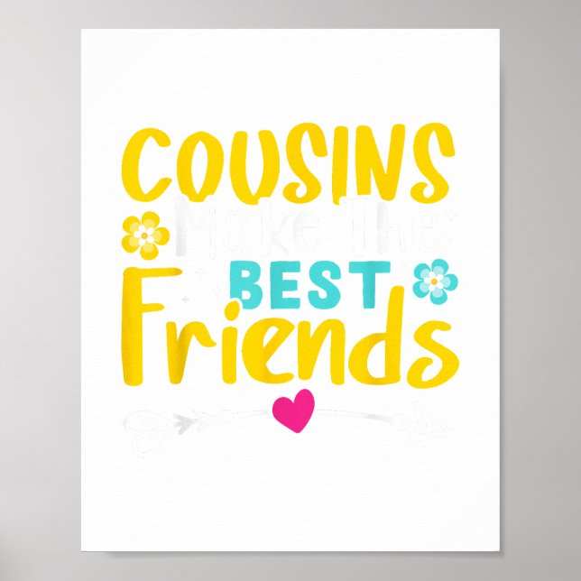 Poster Cousins Make The Best Friends (Devant)
