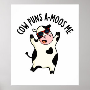Poster Cow Puns Amoos Me Funny Cow Pun 