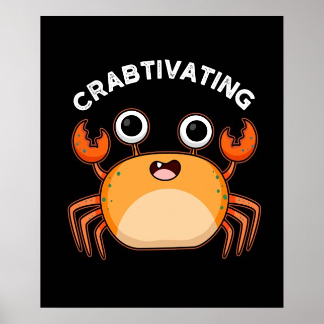 Poster Crabtivant Funny Crab Pun Dark BG (Devant)