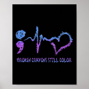 Poster Crayons brisés Toujours Couleur Suicide Prévention