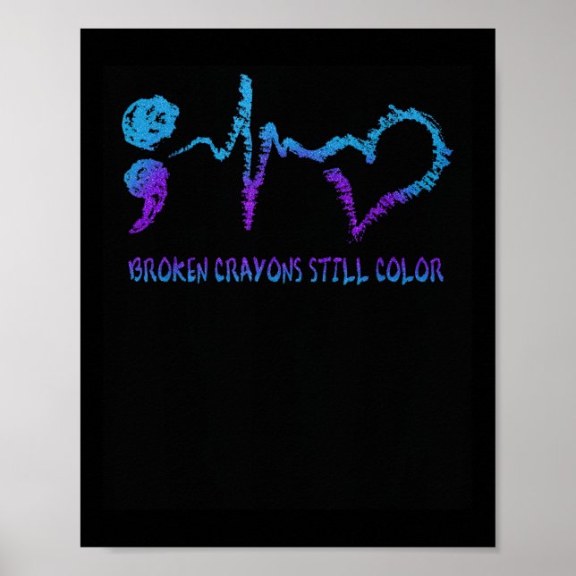 Poster Crayons Cassés Colorent Encore la Sensibilisation  (Devant)