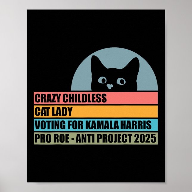 Poster Crazy Enfless Chat Lady Voter Pour Kamala Harris (Devant)