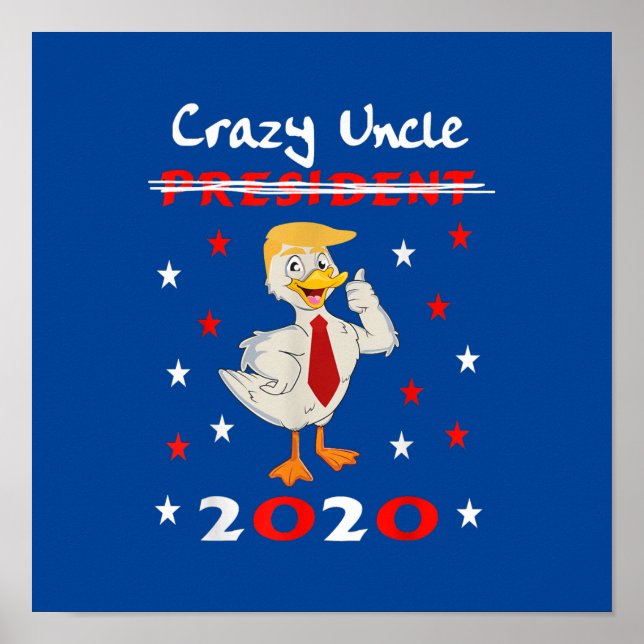 Poster Crazy oncle Trump Duck 2020 cadeau drôle (Devant)