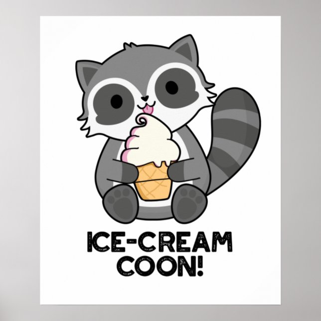 Poster Cream Coom drôle Animal Racoon Pun (Devant)