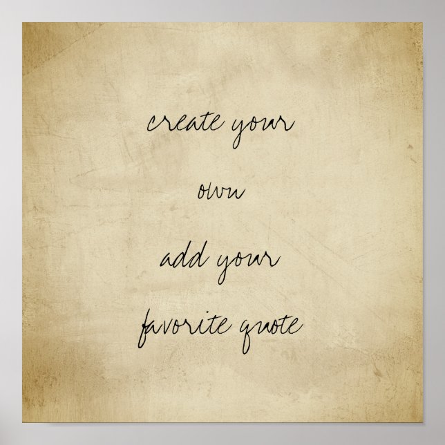 poster create your own distressed texture sepia (Front)