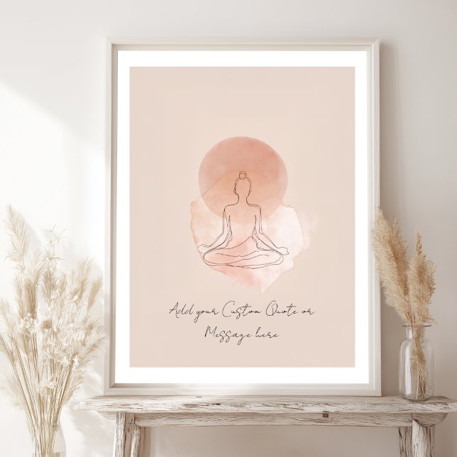 Poster Create Your Own Motivational Quote- Meditation (Create Your Own Motivational Quote- Meditation Poster)
