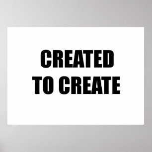 Poster Créé pour créer