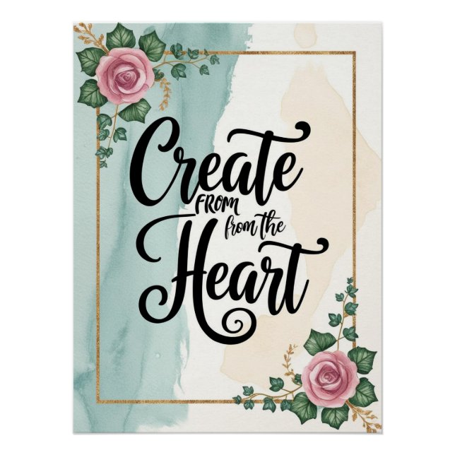 Poster Créer à partir du coeur, option 3 (Devant)