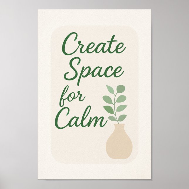 Poster Créer un espace pour le calme (Devant)