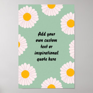 Poster Créez votre propre devis de motivation pour les fl