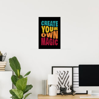 Poster Créez votre propre magie - Typographie Motivationn