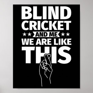 Poster Cricket aveugle An Me