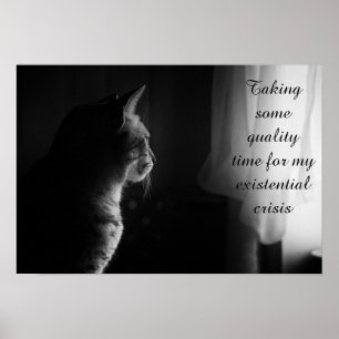 Poster Crise existentielle drôle Chat