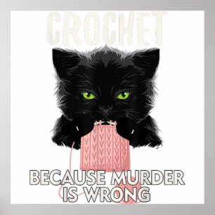 Poster Crochet parce que le meurtre est mauvais Amoureux 