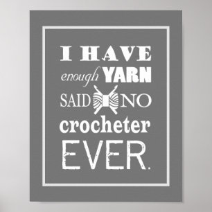 Poster Crochet Pas Assez Fer Artisanat Salle Sombre