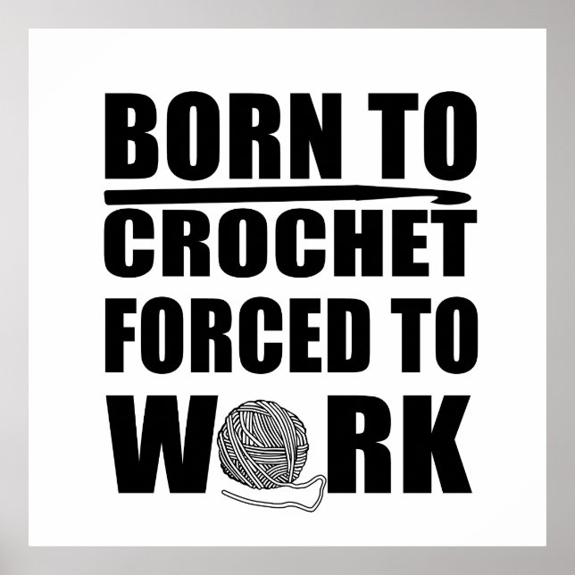 Poster crocheters cadeau drôle crochet devis (Devant)